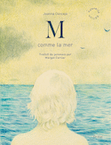 M comme la mer [nouvelle édition]